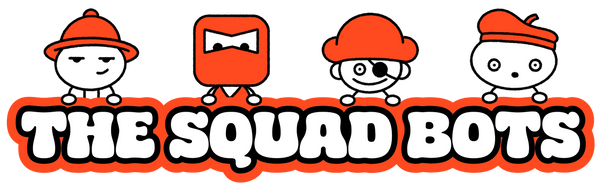 The Squad Bots